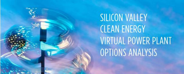 New Report: Silicon Valley Clean Energy Virtual Power Plant Options Analysis